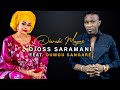Djoss Saramani Feat Oumou Sangaré Diarabi Magne Officiel 2022