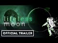 Lifeless Moon - Exclusive Announcement Trailer | Summer of Gaming 2022