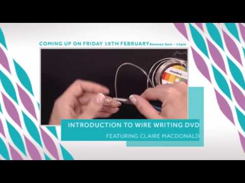 Introduction to Wire Writing with Claire Macdonald