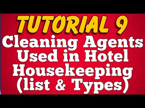 Cleaning Agents Used in Hotel Housekeeping : List Types (Tutorial 9)