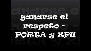 ganarse el respeto - porta y zpu (instrumental)