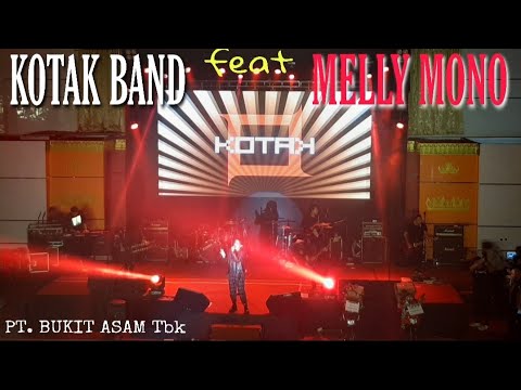 KOTAK BAND FEAT MELLY MONO DI PT.BUKIT ASAM TBK