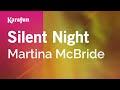 Silent Night - Martina McBride | Karaoke Version | KaraFun