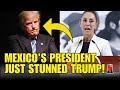 Mexico S President Just HUMILIATED TRUMP With A BOMBSHELL