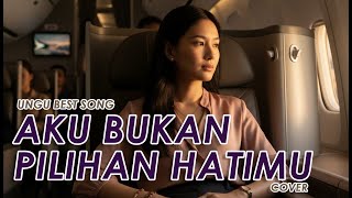 Download lagu Aku Bukan Pilihan Hatimu – UNGU (Kasihkulantir Version) mp3 Download lagu Aku Bukan Pilihan Hatimu – UNGU (Kasihkulantir Version) mp3