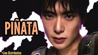 Download lagu NCT 127 - PIÑATA (Line Distribution) mp3 Download lagu NCT 127 - PIÑATA (Line Distribution) mp3