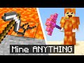 Minecraft But You Can MINE ANYTHING