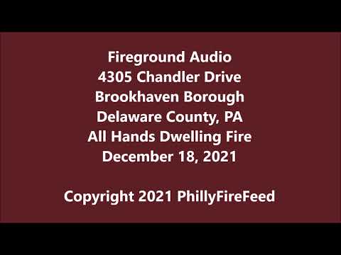 12-18-21, 4305 Chandler Dr, Brookhaven, Delaware Co, PA, All Hands Dwelling Fire