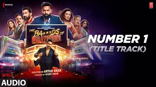 Download lagu The Ba***ds Of Bollywood: Number 1 (Title Track) | Aryan Khan | Ujwal G | Vishal D, Kumaar mp3 Download lagu The Ba***ds Of Bollywood: Number 1 (Title Track) | Aryan Khan | Ujwal G | Vishal D, Kumaar mp3
