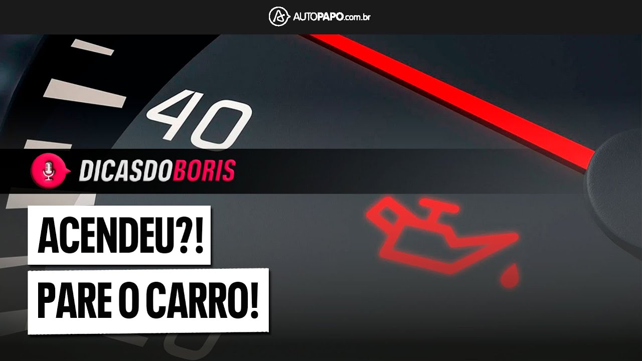 LUZ DO ÓLEO ACESA NO PAINEL: O QUE SIGNIFICA?