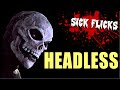 Headless One Of The Most Brutal Slasher Films You Ve Never Seen