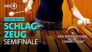 LIVE: Semifinale im Fach Schlagzeug | ARD-Musikwettbewerb
