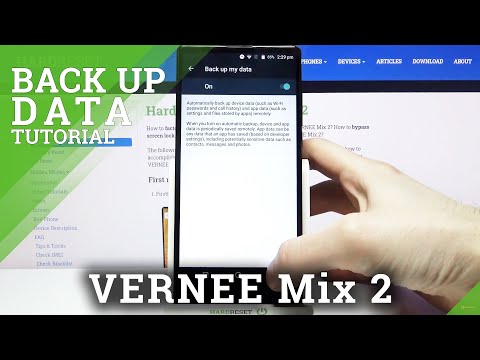How to Enable Google Backup on VERNEE Mix 2 – Create Backup Account
