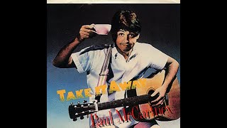 Paul McCartney - Take It Away (1982)
