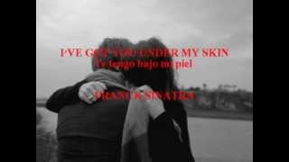 I&#39;ve got you under my skin frank sinatra español