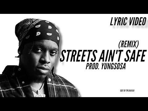 Mozzy Ft. Blxst - Streets Ain't Safe Remix (Music Lyric Video) Prod. YungSosa
