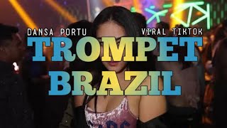 Download lagu DANSA PORTU 🔥 TROMPET BRAZIL | Remix Terbaru 2025 Full Bass Viral mp3