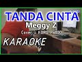TANDA CINTA Meggy Z KARAOKE Cover Korg Pa800