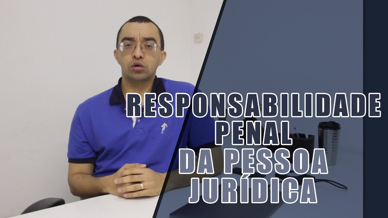 Responsabilidade PENAL da Pessoa Jurídica