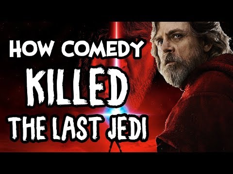 The Last Jedi - How Comedy Can Kill A Movie
