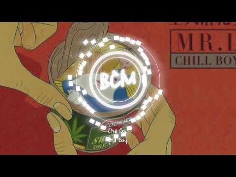 chill boy - Chill Boy（歌词/lyrics）