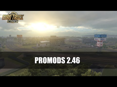 Euro Truck Simulator 2 | Verona (I) - Бургас (BG) | ProMods 2.46