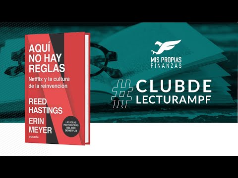 🎥 Aquí No Hay Reglas: Netflix y la cultura de la reinvención - Resumen - Reed Hastings y Erin Meyer