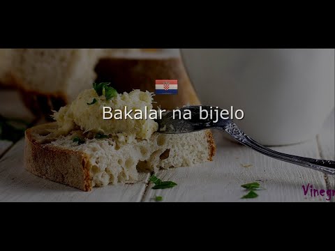ХОРВАТСКАЯ КУХНЯ: Bakalar na bijelo/ Бакалар на бьело