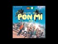 DJ Slick Stuart & Roja Ft Beenie Gunter & Skales - Pon Mi (Remix)