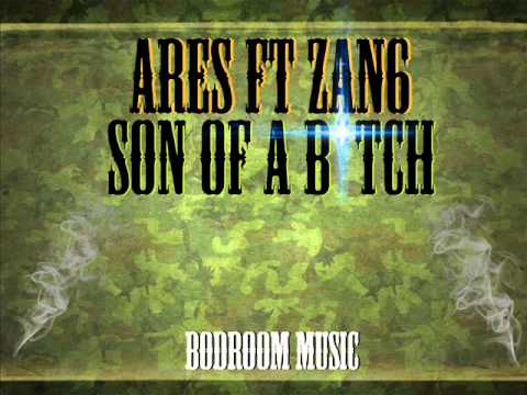 Vasili Ft. Zan6 Son Of A Bitch