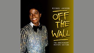 Michael Jackson - I Can't Help It (Extended Street Mix) | Off The Wall 35th Anniversary