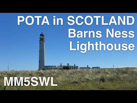 POTA at Barns Ness: QRP Along Scotland's East Lothian Coast!