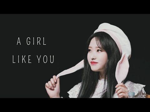 Olivia Hye ( 올리비아 혜 ) - A Girl Like You | 『 LOONA FMV 』