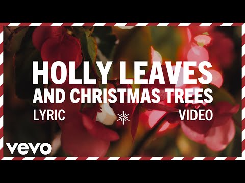 Holly Leaves And Christmas Trees - Elvis Presley
