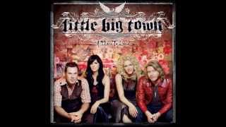 Little Big Town - You're Gonna Love Me