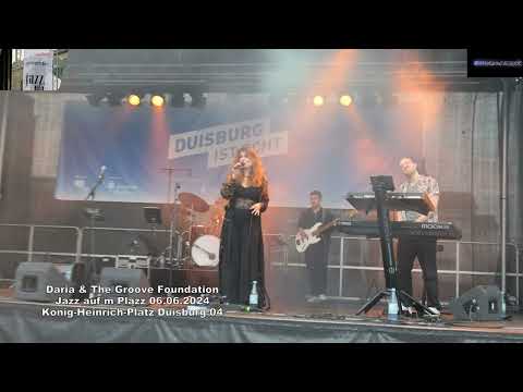 Daria + The Groove Foundation Jazz aufm Plazz 06.06.2024 König Heinrich Platz Duisburg 04