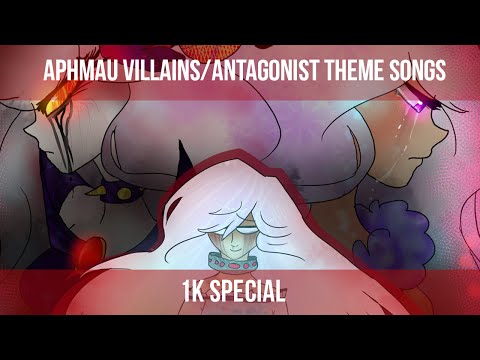 Aphmau Villains/Antagonist Theme Songs (1K SPECIAL)