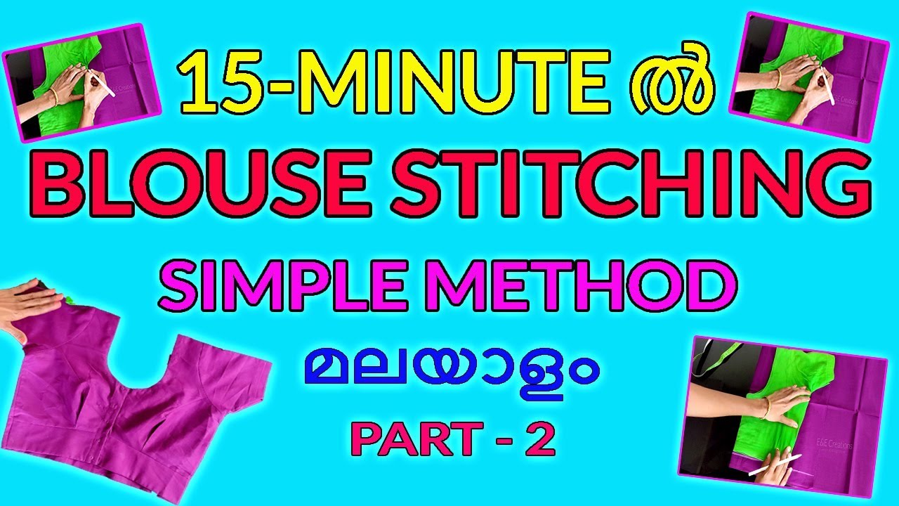 Saree blouse cutting and stitching simple method in malayalam part - 2