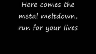 Metal Meltdown Lyrics