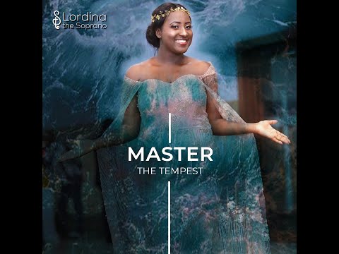 Master, the tempest is raging  - Lordina The Soprano