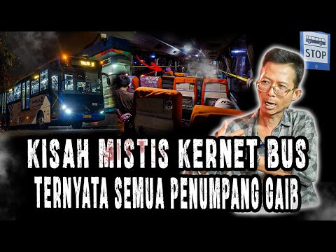 SUPIRNYA SAMPE KENA MENTAL KARNA YANG DI BAWA SEMUA PENUMPANG GAIB!HATI2 KALO NAIK BUS INI!MERINDING