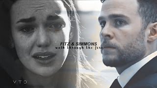 Fitz & Simmons | Walk Through The Fire [+4x18]