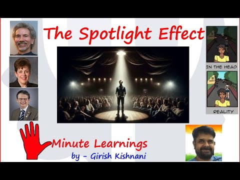 The Spotlight Effect                        -                         Learn Psychology in 5 Minutes