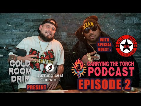 Carrying The Torch Podcast S01E02 Big Nate Allstar