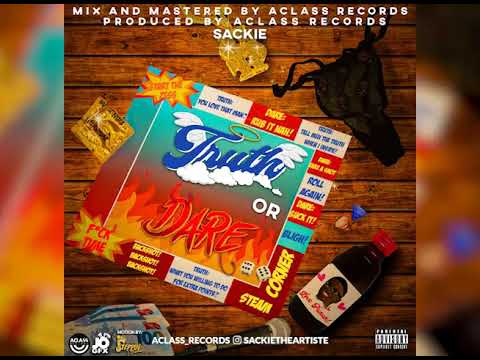 Sackie - Truth Or Dare (Ah Killa Riddim) Zess 2021