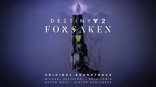 Destiny 2: Forsaken Original Soundtrack - Track 11 - The Dreaming City
