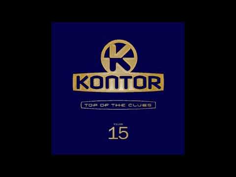 Kontor   Top Of The Clubs Volume 15  CD1 - Mixed by Starsplash DJ-Team 2002