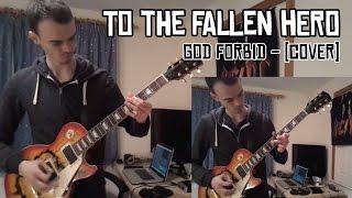 To the Fallen Hero - God Forbid - [Cover]