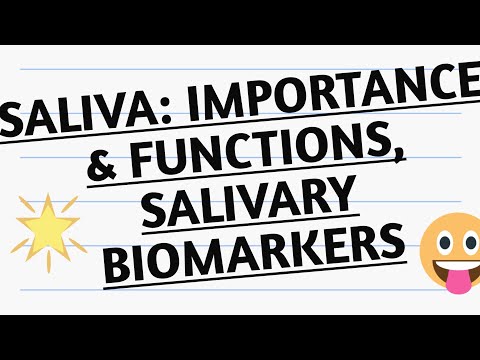 SALIVA: IMPORTANCE AND FUNCTIONS, TECHNIQUES OF DIAGNOSIS, SALIVARY BIOMARKERS...