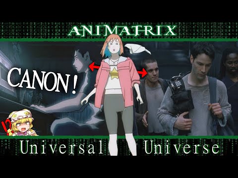 The Animatrix Is Canon | Universal Universe